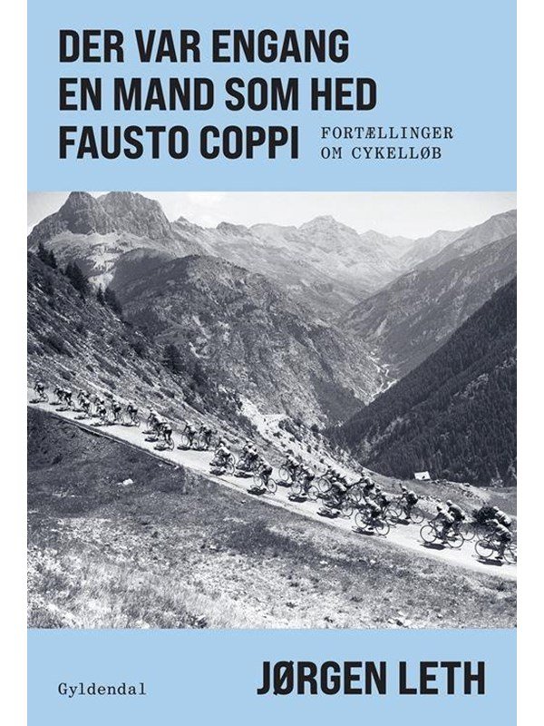 Der var engang en mand som hed Fausto Coppi - Skønlitteratur & Fiktion - hardcover